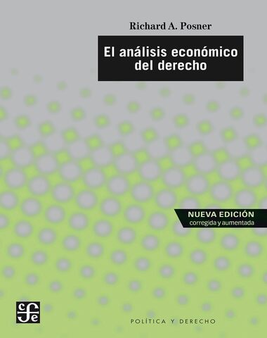 ANALISIS ECONOMICO DEL DERECHO, EL