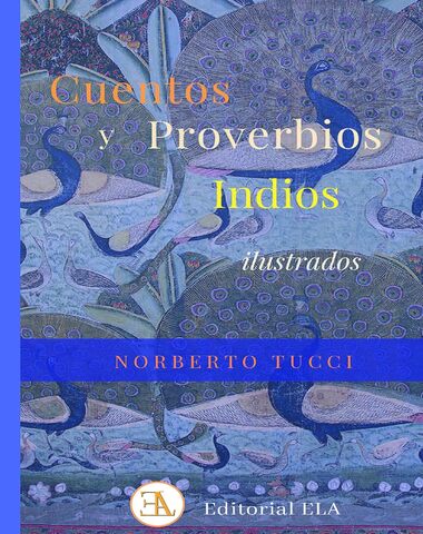CUENTOS Y PROVERVBIOS INDIOS