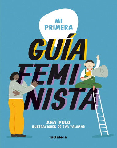 MI PRIMERA GUIA FEMINISTA