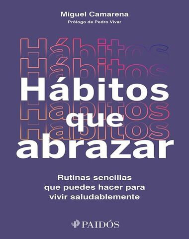 HABITOS QUE ABRAZAR