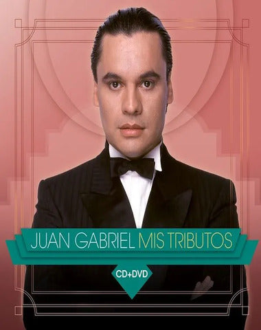 JUAN GABRIEL / MIS TRIBUTOS