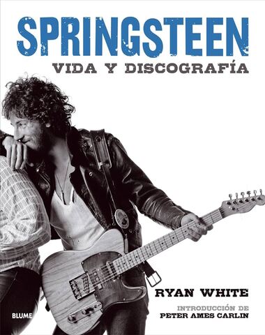 SPRINGSTEEN VIDA Y DISCOGRAFIA