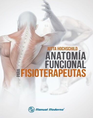 ANATOMIA FUNCIONAL PARA FISIOTERAPEUTAS