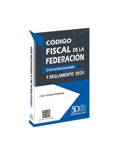 CODIGO FISCAL DE LA FEDERACION 2024