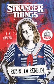 STRANGER THINGS ROBIN LA REBELDE