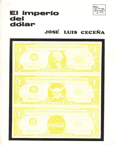 IMPERIO DEL DOLAR, EL