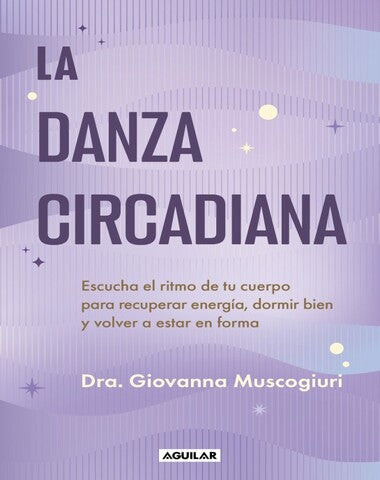 DANZA CIRCADIANA, LA