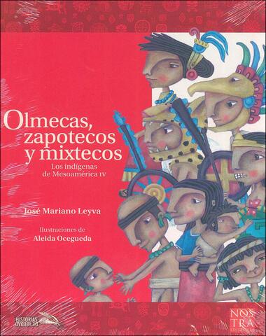 OLMECAS ZAPOTECAS Y MIXTECOS