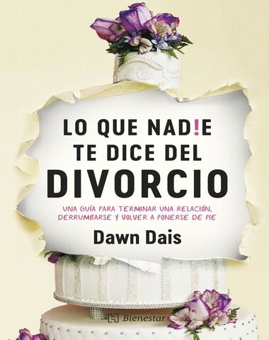 NADIE TE DICE DEL DIVORCIO, LO