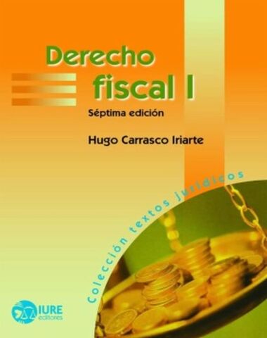 DERECHO FISCAL I