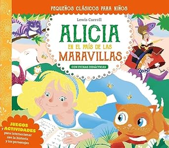 ALICIA EN EL PAIS DE LAS MARAVILLARS
