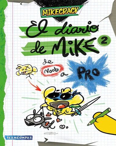 DIARIO DE MIKE 2 DE NOOB A PRO, EL