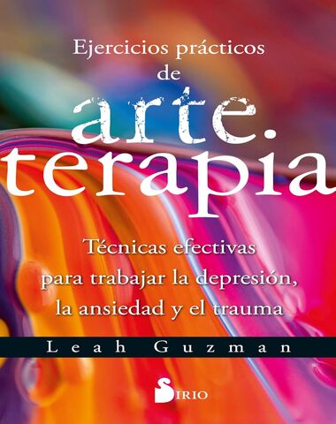 EJERCICIOS PRACTICOS DE ARTE TERAPIA