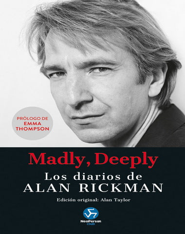 MADLY DEEPLY LOS DIARIOS DE ALAN RICKMAN