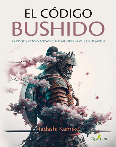 CODIGO BUSHIDO, EL