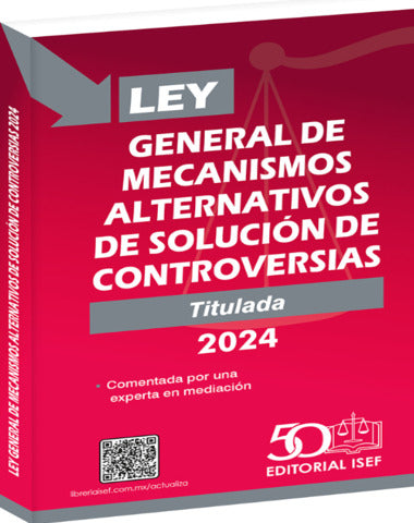 LEY GENERAL DE MECANISMOS ALTERNATIVOS