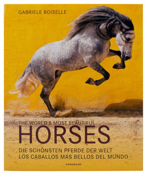 THE WORLDS MOST BEAUTIFUL HORSES