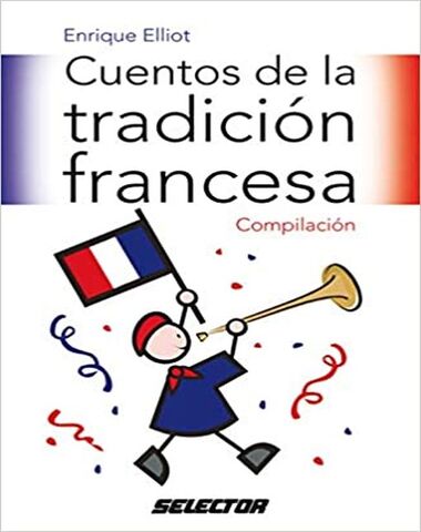 CUENTOS DE LA TRADICION FRANCESA