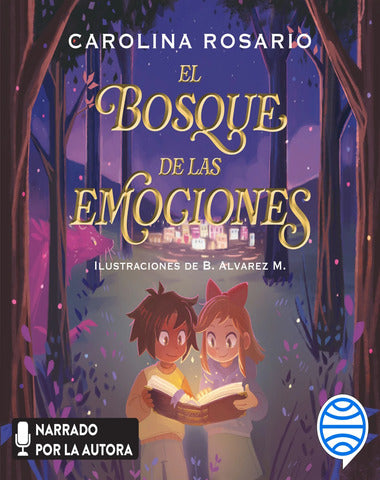 BOSQUE DE LAS EMOCIONES, EL