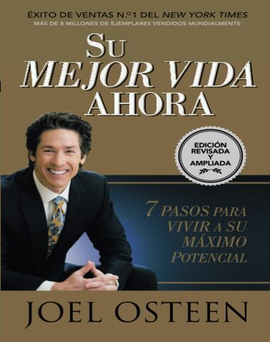 SU MEJOR VIDA AHORA