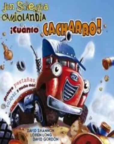 CAMIOLANDIA CUANTO CACHARRO
