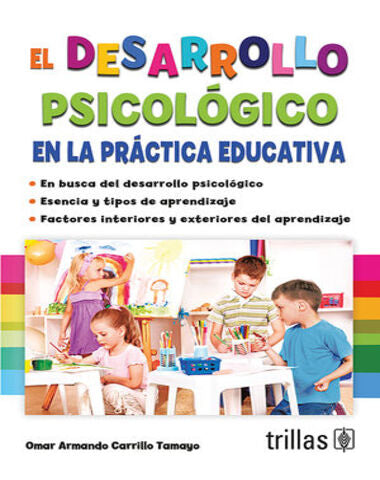 DESARROLLO PSICOLOGICO EN LA PRACTICA ED