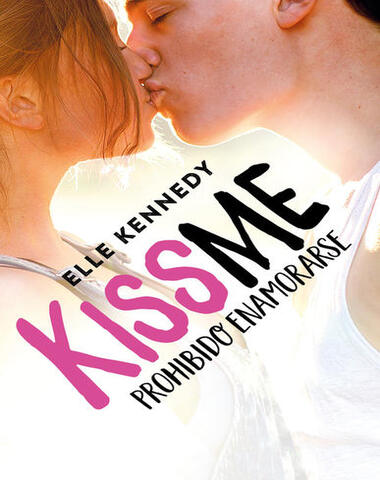 KISS ME PROHIBIDO ENAMORARME