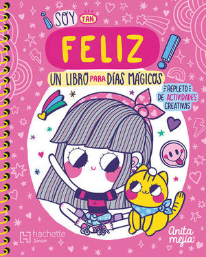 SOY TAN FELIZ LIBRO PARA DIAS MAGICOS