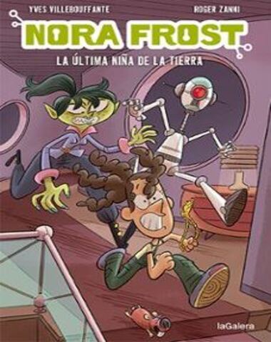 NORA FROST LA ULTIMA NIÑA DE LA TIERRA