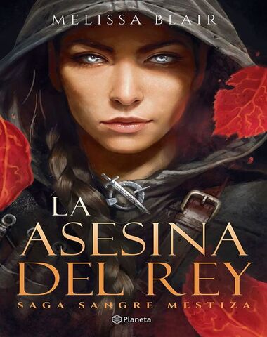 ASESINA DEL REY, LA