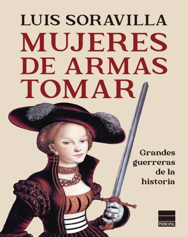 MUJERES DE ARMAS TOMAR