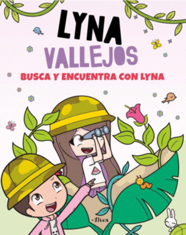 LYNA VALLEJOS BUSCA Y ENCUENTRA CON LYNA