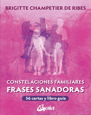 CONSTELACIONES FAMILIARES FRASES SANADOR