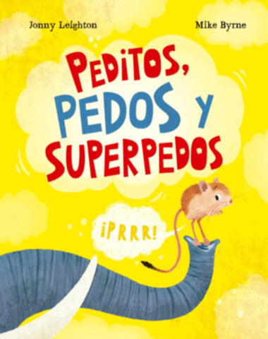 PEDITOS PEDOS Y SUPERPEDOS