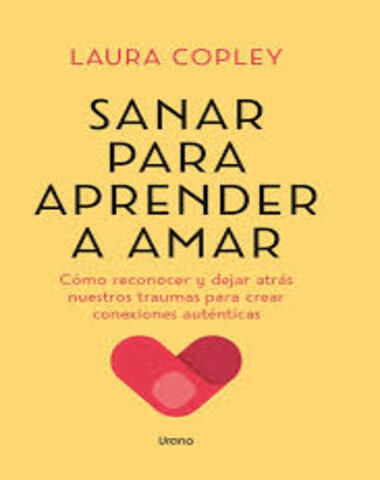 SANAR PARA APRENDER A AMAR