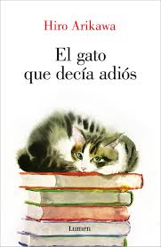 GATO QUE DECIA ADIOS, EL