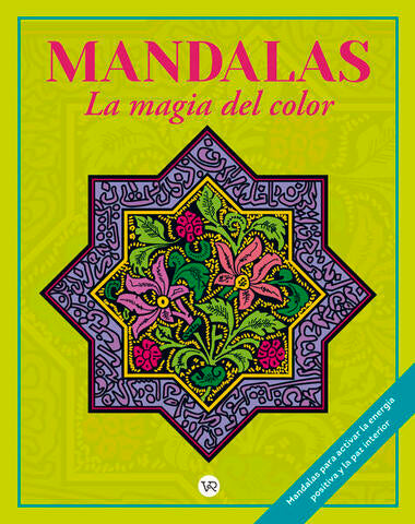 MANDALAS LA MAGIA DEL COLOR 12