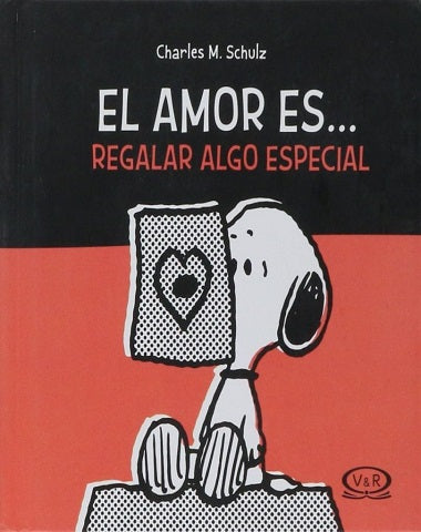 AMOR ES REGALAR ALGO ESPECIAL, EL