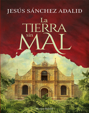TIERRA SIN MAL, LA