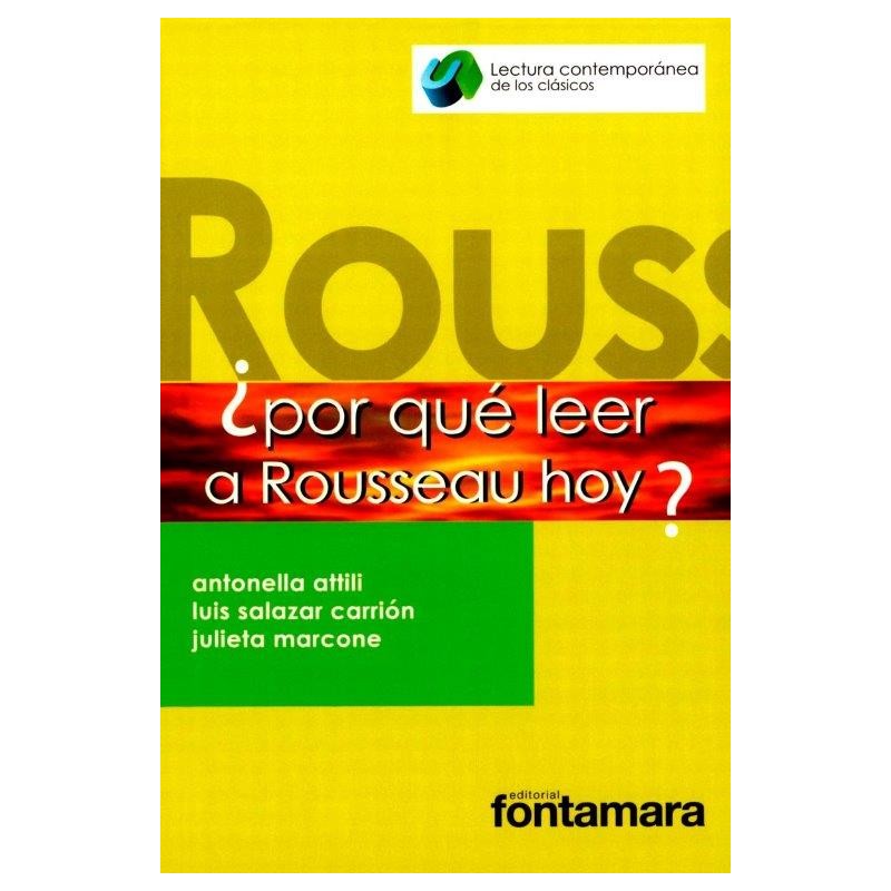 POR QUE LEER A ROUSSEAU HOY