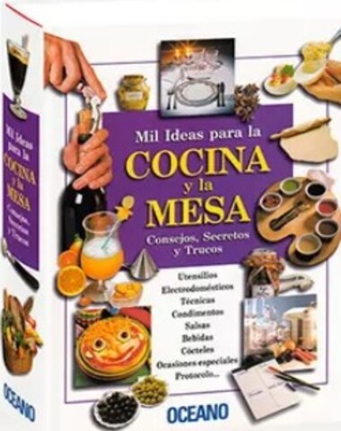 MIL IDEAS PARA LA COCINA Y LA MESA