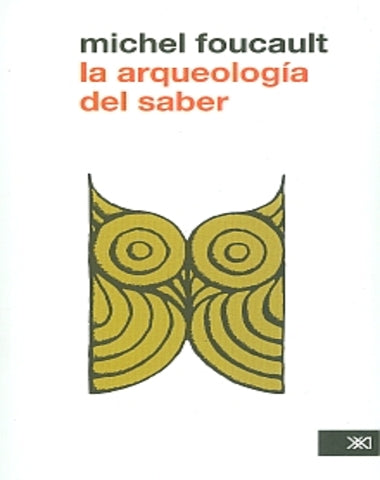 ARQUEOLOGIA DEL SABER, LA