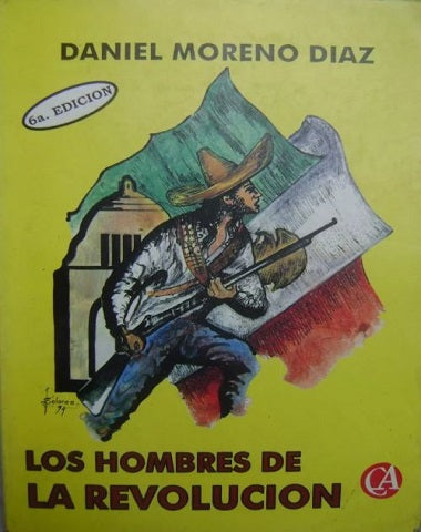 HOMBRES DE LA REVOLUCION, LOS
