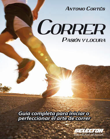 CORRER PASION Y LOCURA