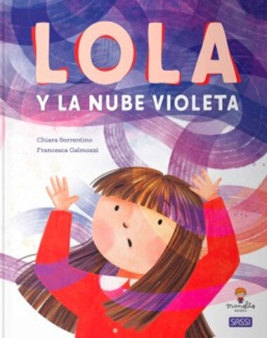 LOLA Y LA NUBE VIOLETA