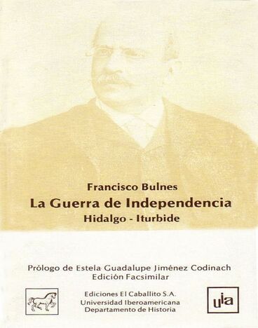 GUERRA DE INDEPENCIA HIDALGO / ITURBIDE