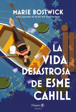 VIDA DESASTROSA DE ESME CAHILL