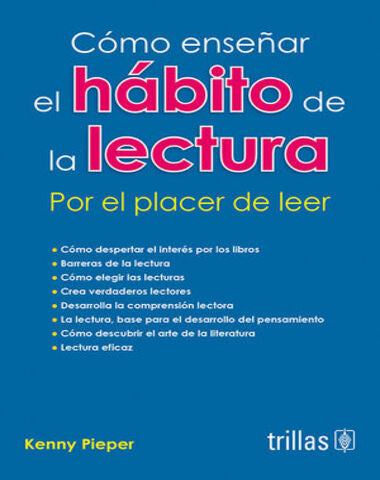 COMO ENSEÑAR EL HABITO DE LA LECTURA POR