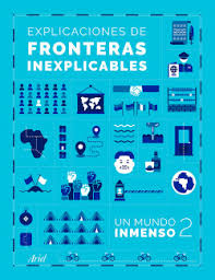 EXPLICACIONES DE FRONTERAS INEXPLICABLES