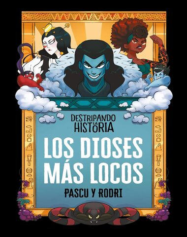 DIOSES MAS LOCOS 3 DESTRIPANDO LA HISTOR